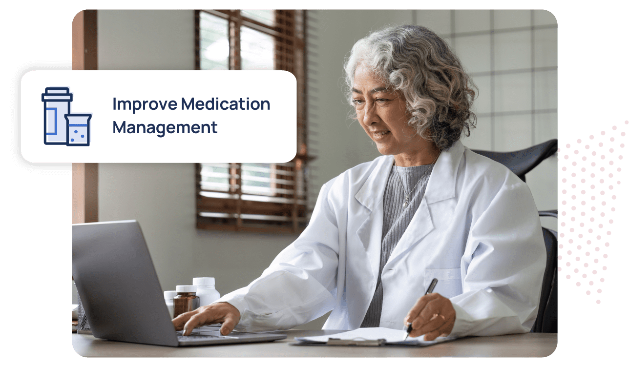 Improve Medication Management